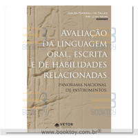 Avaliação da Linguagem Oral, Escrita e de Habilidades Relacionadas