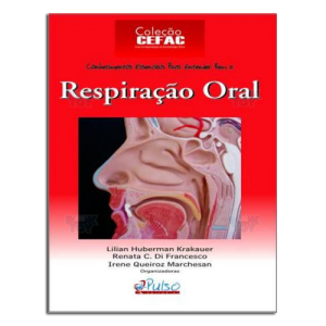 Coleção CEFAC - Respiração Oral 