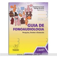 Guia de Fonoaudiologia – Pesquisa, ensino e extensão