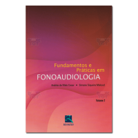 Fundamentos e Práticas em Fonoaudiologia Vol. 2 