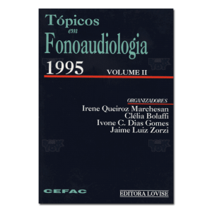 Tópicos em Fonoaudiologia - 1995 (Vol. II)