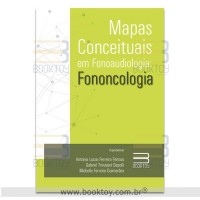 Mapas Conceituais em Fonoaudiologia: Fononcologia