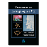 Fundamentos em Laringologia e Voz 