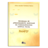 Programa de Aprimoramento Muscular em Fonoaudiologia Estética Facial (PAMFEF) 
