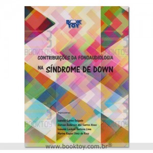 Contribuições da Fonoaudiologia na Síndrome de Down 