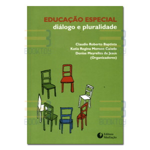 Educação Especial diálogo e pluralidade 