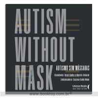 Autism Without Mask Autismo Sem Máscaras