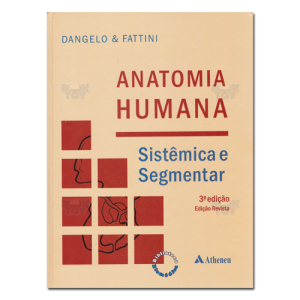 Anatomia Humana Sistêmica e Segmentar (Capa Dura 3ª ED) 