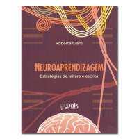 Neuroaprendizagem  Estratégias de Leitura e Escrita