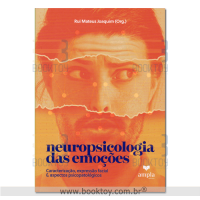 Neuropsicologia das Emoções
