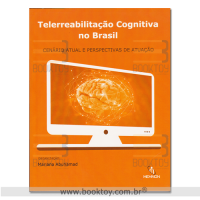 Telerreabilitação Cognitiva no Brasil Cenário Atual e Perspectivas de Atuação