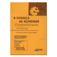 A doença de Alzheimer Comportamento e humor 