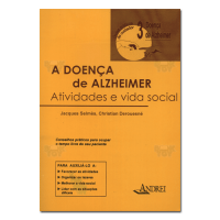 A doença de Alzheimer atividades e vida social 