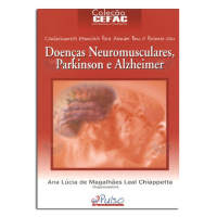 Coleção CEFAC - Doenças Neuromusculares, Parkinson e Alzheimer 
