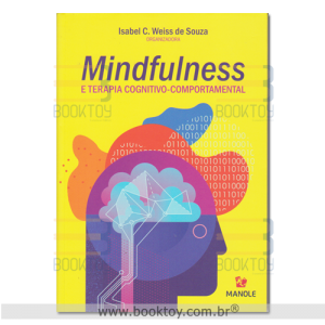 Mindfulness e Terapia Cognitivo-Comportamental