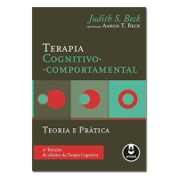 Terapia Cognitivo-Comportamental Teoria e Prática