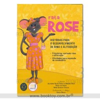 Rata Rose - Histórias Para o Desenvolvimento de Rima e Aliteração
