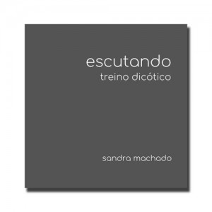 Escutando Treino Dicótico Escutando Treino Dicótico