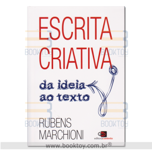 Escrita Criativa: da Ideia ao Texto