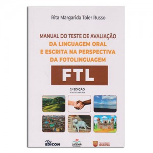 Manual do Teste de Avaliação da Linguagem Oral e Escrita na Perspectiva da Fotolinguagem