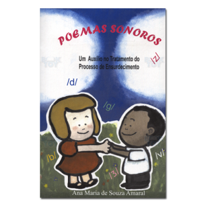 Poemas Sonoros Aum auxilio no tratamento do processo de ensurdecimento