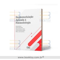 Fotobiomodulação Aplicada à Fonoaudiologia