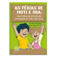 As Férias de Moti e Ora