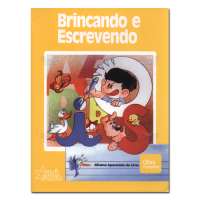 Brincando e Escrevendo (Obra Completa) 