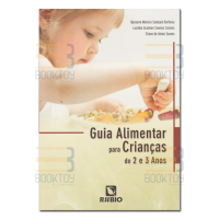 Guia Alimentar Para Crianças De 2 E 3 Anos