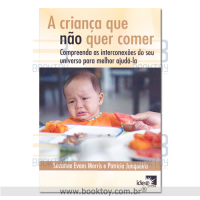 A Crianca que não Quer Comer