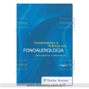 Fundamentos e Práticas em  Fonoaudiologia Vol. 3