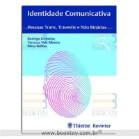 Identidade Comunicativa Pessoas Trans, Travestis e Não Binárias