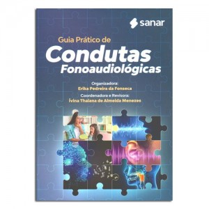 Guia Prático de Condutas Fonoaudiológicas