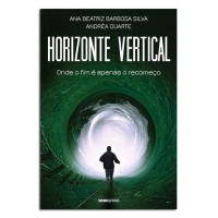 Horizonte Vertical: Onde o Fim é Apenas o Recomeço