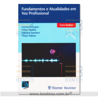 Fundamentos e Atualidades em Voz Profissional