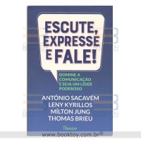 Escute, Expresse e Fale 