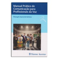 Manual Prático de Comunicação para Profissionais da Voz