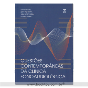 Questões Contemporâneas da Clinica Fonoaudiológica 