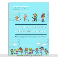 Terapia Ocupacional no Ciclo de Vida da Infância