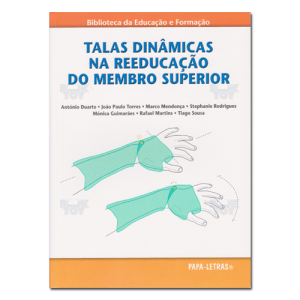 Talas Dinâmicas na Reeducação do Membro Superior 