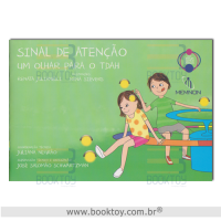 Sinal de Atenção Um Olhar Para o TDAH