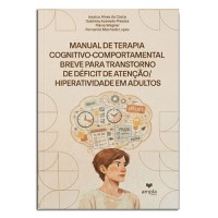 Manual de Terapia Cognitivo Comportamental breve para Tdah em Adultos