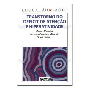 Transtorno do déficit de atenção e hiperatividade 