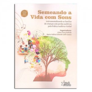 Semeando a Vida com Sons