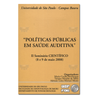 Políticas públicas em saúde auditiva - II Seminário Científico 