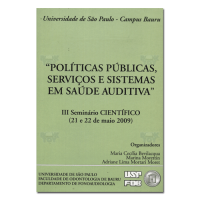 Políticas públicas em saúde auditiva - III Seminário Científico 