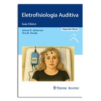 Eletrofisiologia Auditiva Guia Clinico 