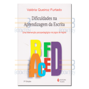 Dificuldades na Aprendizagem da Escrita: Uma intervenção psicopedagógica via jogos de regras 