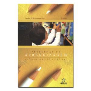 Problemas de aprendizagem Enfoque multidisciplinar