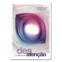 O Dilema da Desatenção 